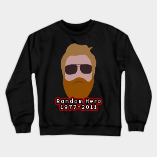 Ryan Dunn Crewneck Sweatshirt